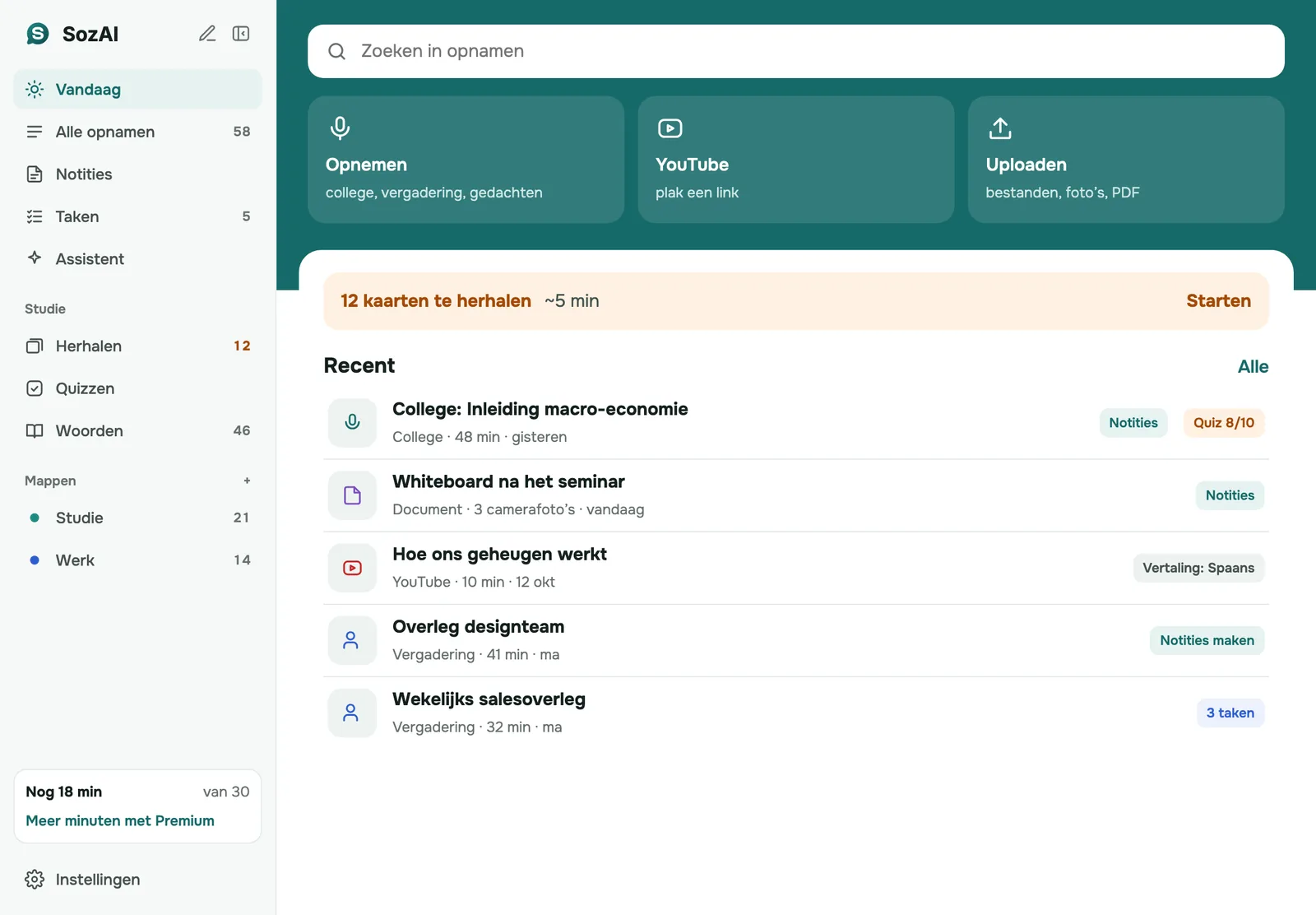SozAI-app: het scherm Vandaag met Uploaden, Opnemen en YouTube-link, en recente opnames