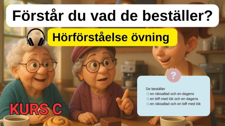 3 dialoger på lätt svenska – Hörförståelse övning SFI C — Transcript